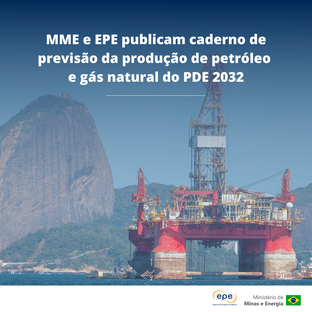 MME e EPE publicam caderno de previsão de produção de petróleo e gás natural do PDE 2032.png